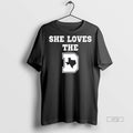 Officials She Loves The D Texas Map New 2025 Tee Shirt Sweater