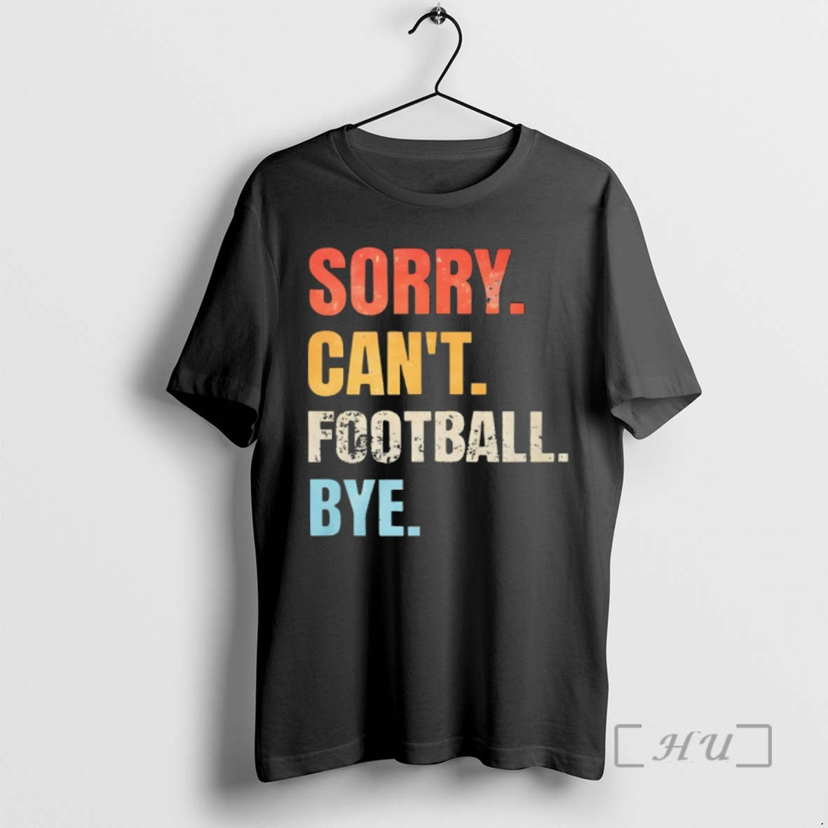 Officials Sorry Cant Football Bye T-Shirts, Hoodie, Sweatshirt | CoreVibeTees.com