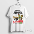 Officials Spoiled Wife Of A Grumpy Old Husband Grinch Graphic T-Shirts, Hoodie, Sweatshirt | CoreVibeTees.com