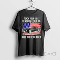 Officials Teach Your Kids To Change Their Oil Not Their Gender American Flag Funny Premium T-Shirts, Hoodie, Sweatshirt