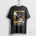 Officials Thank You Coach Mike Tomlin 19 Seasons 2007 2025 T-Shirts, Hoodie, Sweatshirt | CoreVibeTees.com