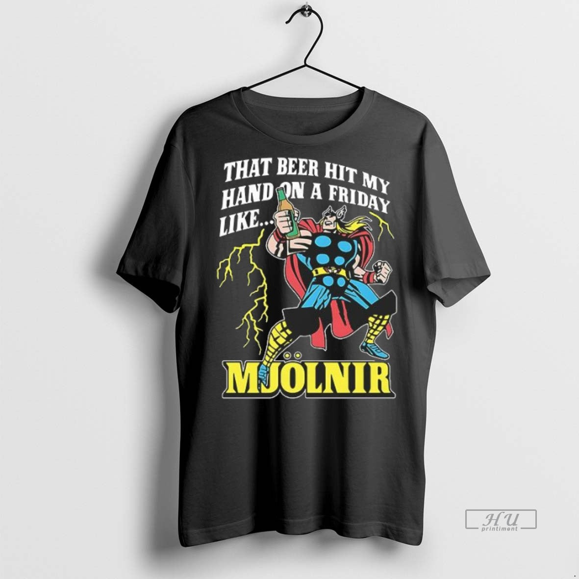 Officials That Beer Hit My Hand On A Friday Like Mjolnir Comic Tee Shirt Sweater
