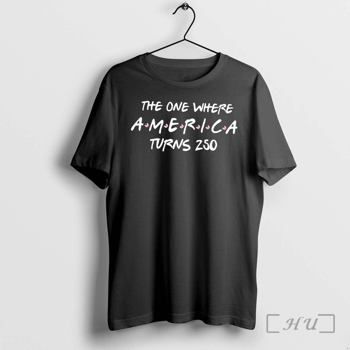 Officials The One Where America Turns 250 Friends Parody Tee