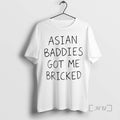 Officials Trump Asian Baddies Got Me Bricked T T-Shirts, Hoodie, Sweatshirt | CoreVibeTees.com
