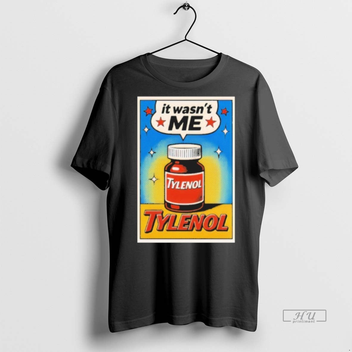 Officials Tylenol Its Wasnt Me Tee Shirt Sweater