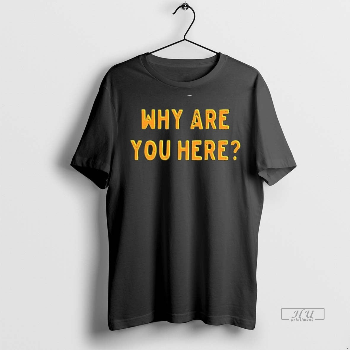 Officials Why Are You Here Text Simple Tee Shirt Sweater