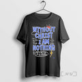 Officials Without Christ I Am Nothing Graphic T-Shirts, Hoodie, Sweatshirt | CoreVibeTees.com