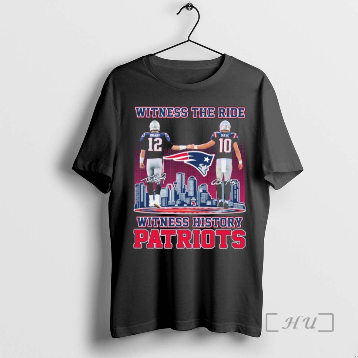 Officials Witness The Ride Brady X Maye Player Signature History Patriots Premium T Shirts Sweater Hoodie, Sweatshirt