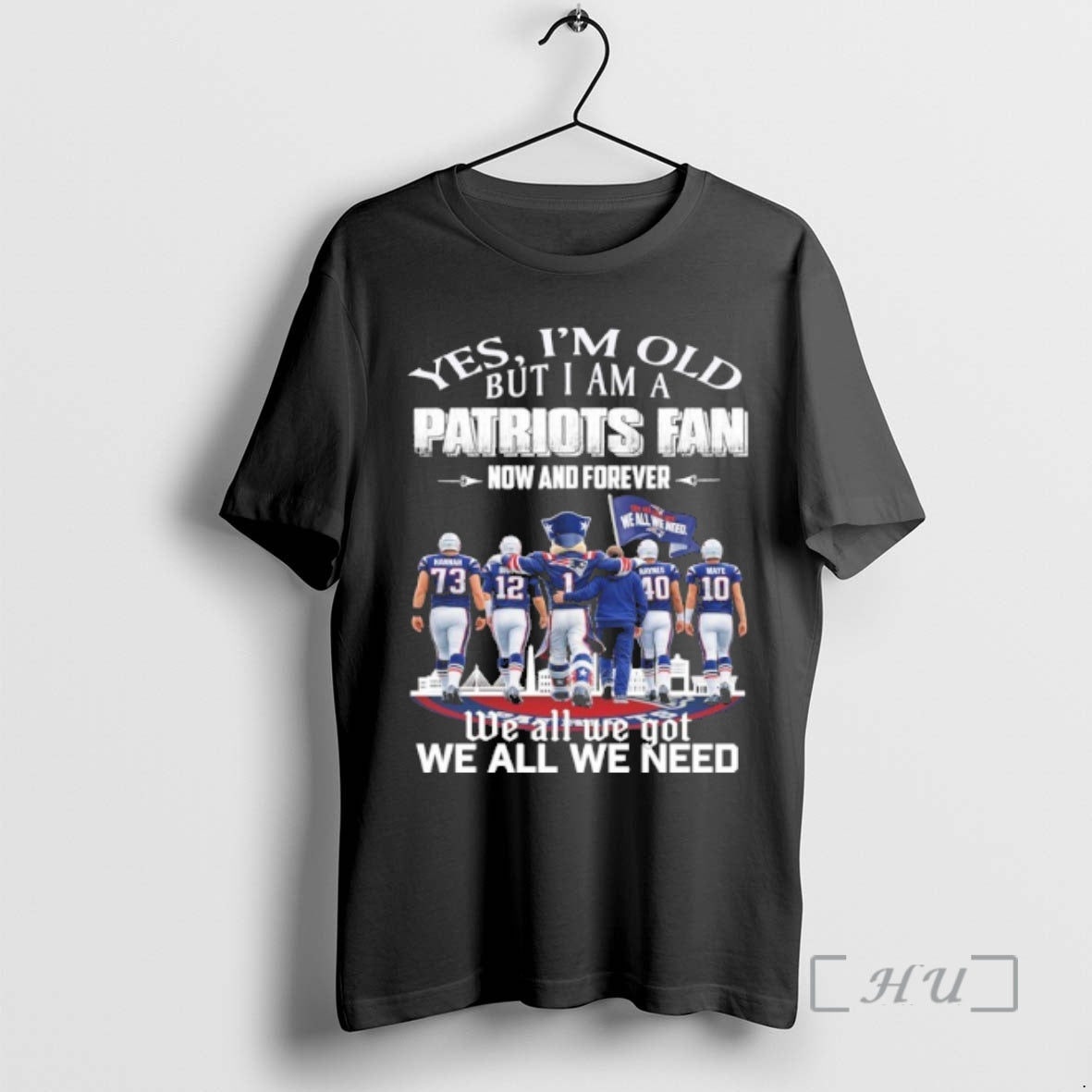 Officials Yes Im Old But I Am A Patriots Fan Now And Forever Team Player T-Shirts, Hoodie, Sweatshirt | CoreVibeTees.com