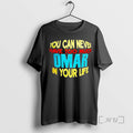 Officials You Can Never Have Too Much Omar In Your Life Premium T Shirts Sweater Hoodie, Sweatshirt | CoreVibeTees.com