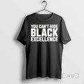 Officials You Cant Hide Black Excellence T-Shirts, Hoodie, Sweatshirt | CoreVibeTees.com
