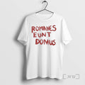 Officials Romanes Eunt Domus T-Shirts, Hoodie, Sweatshirt | CoreVibeTees.com