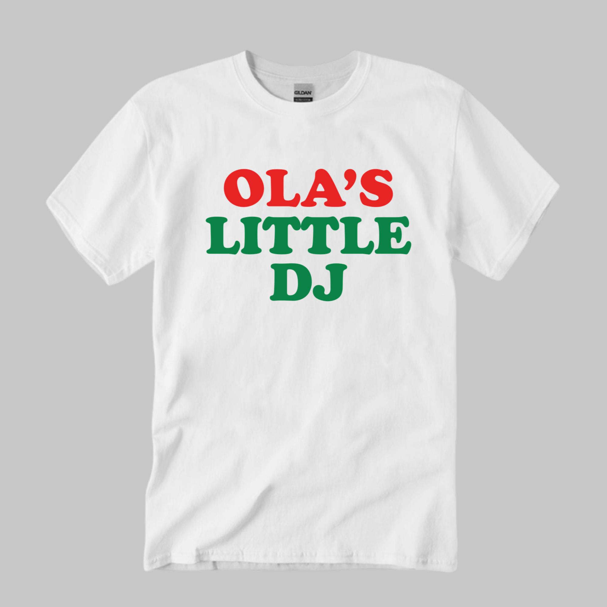 Ola’s Little DJ Shirt