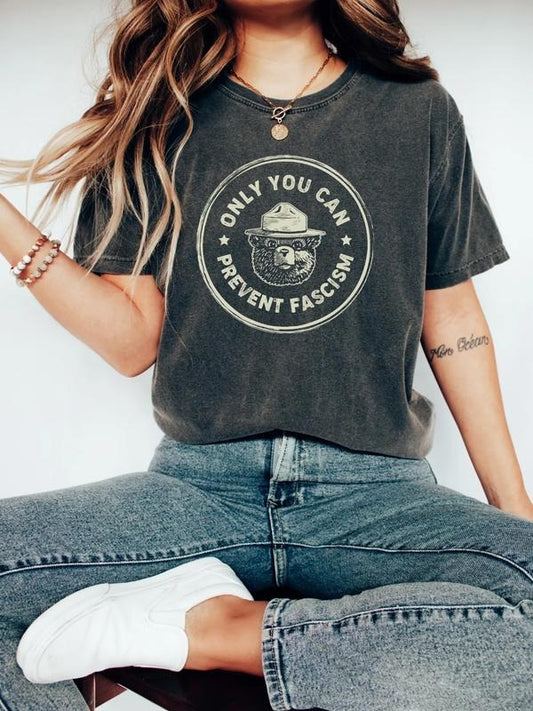 Only You Can Prevent Fascism Shirt, National Park Bear, Anti Trump Comfort Tee, Fuck Trump Progressive Liberal Funny Political Gift