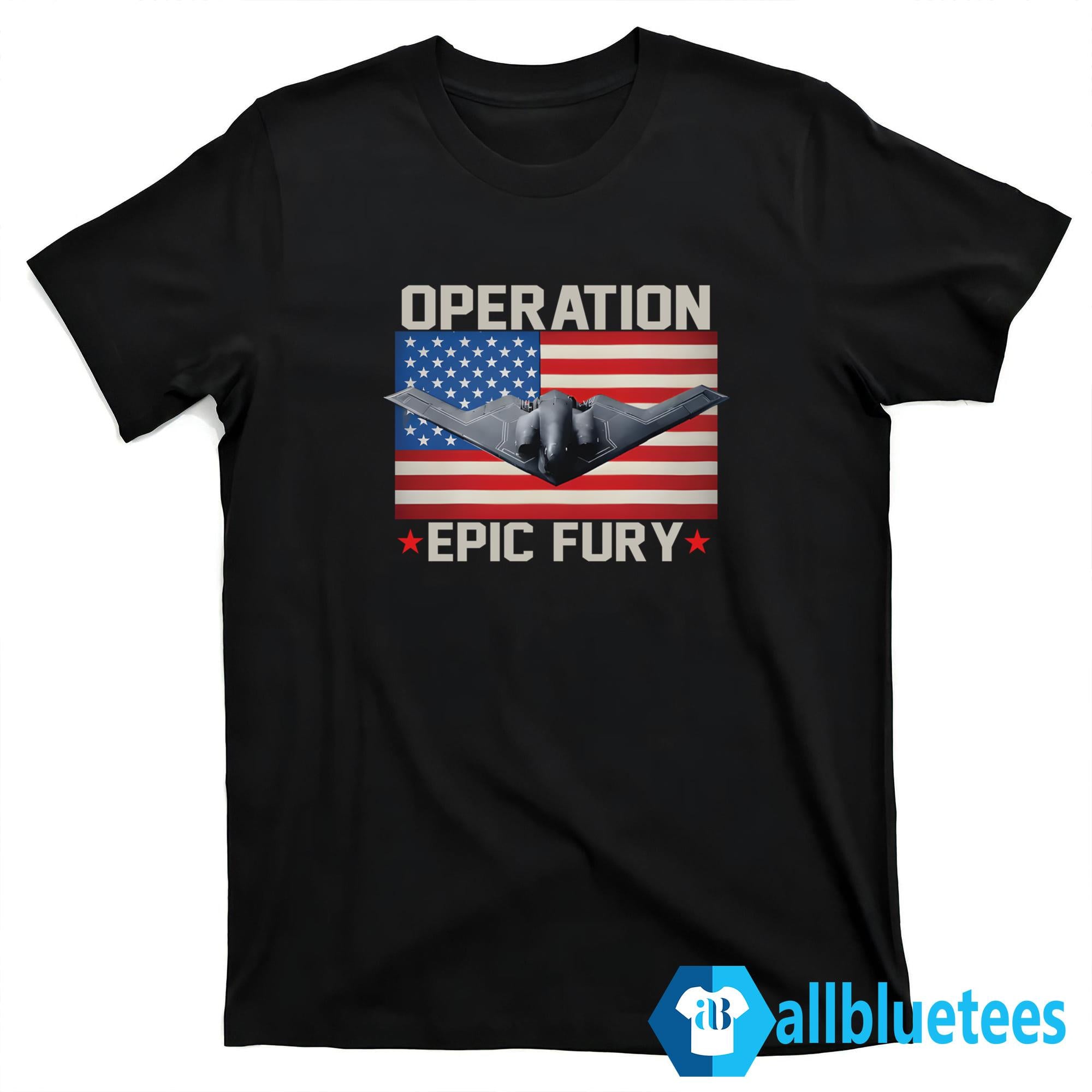 Operation Epic Fury B-2 Shirt