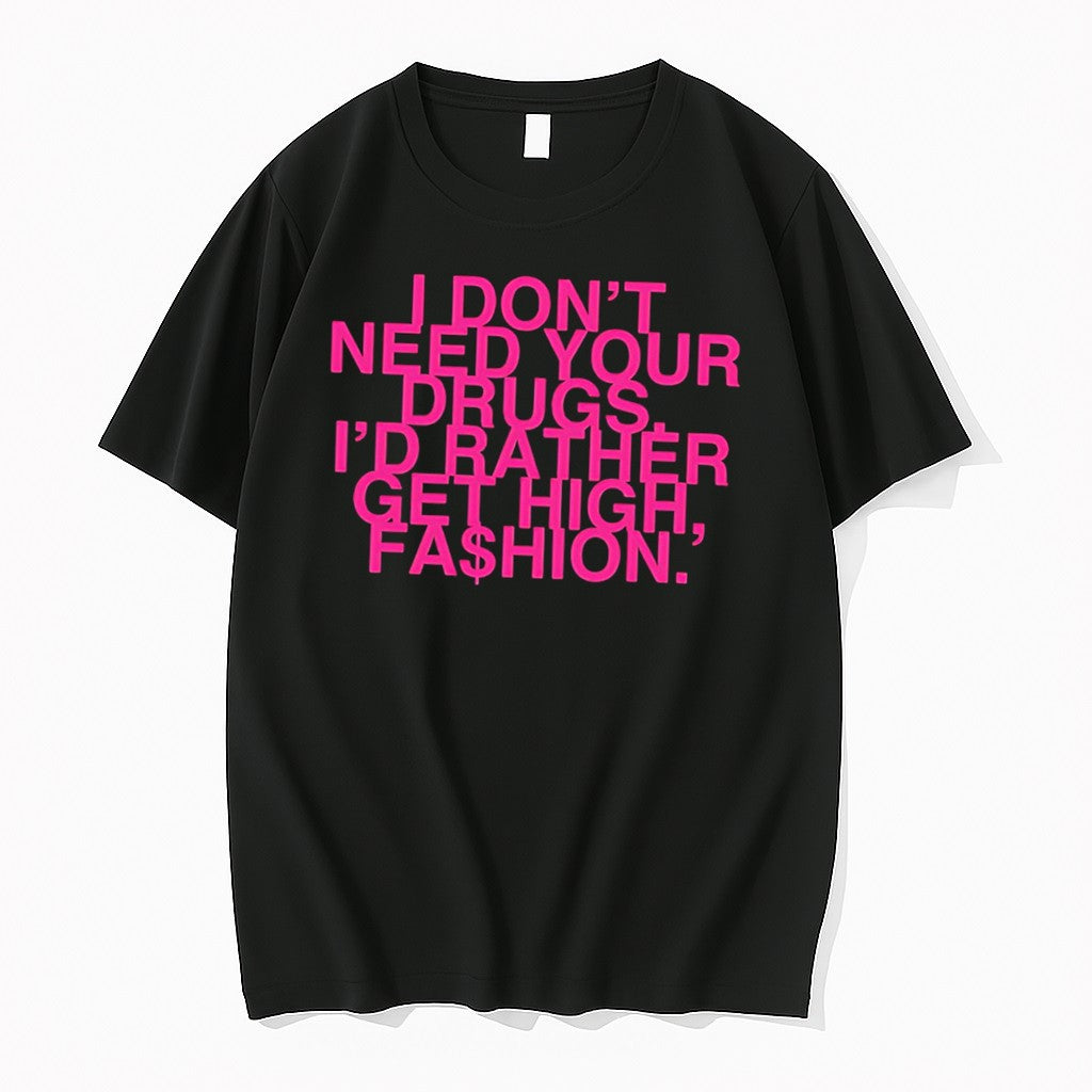 Original Addison Rae I Dont Need Your Drugs Id Rather Get High Tee Tshirts Jpg