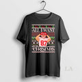 Original All I Want For Christmas Travis Kelce Kansas City Chiefs Ugly Christmas T-Shirts, Hoodie, Sweatshirt