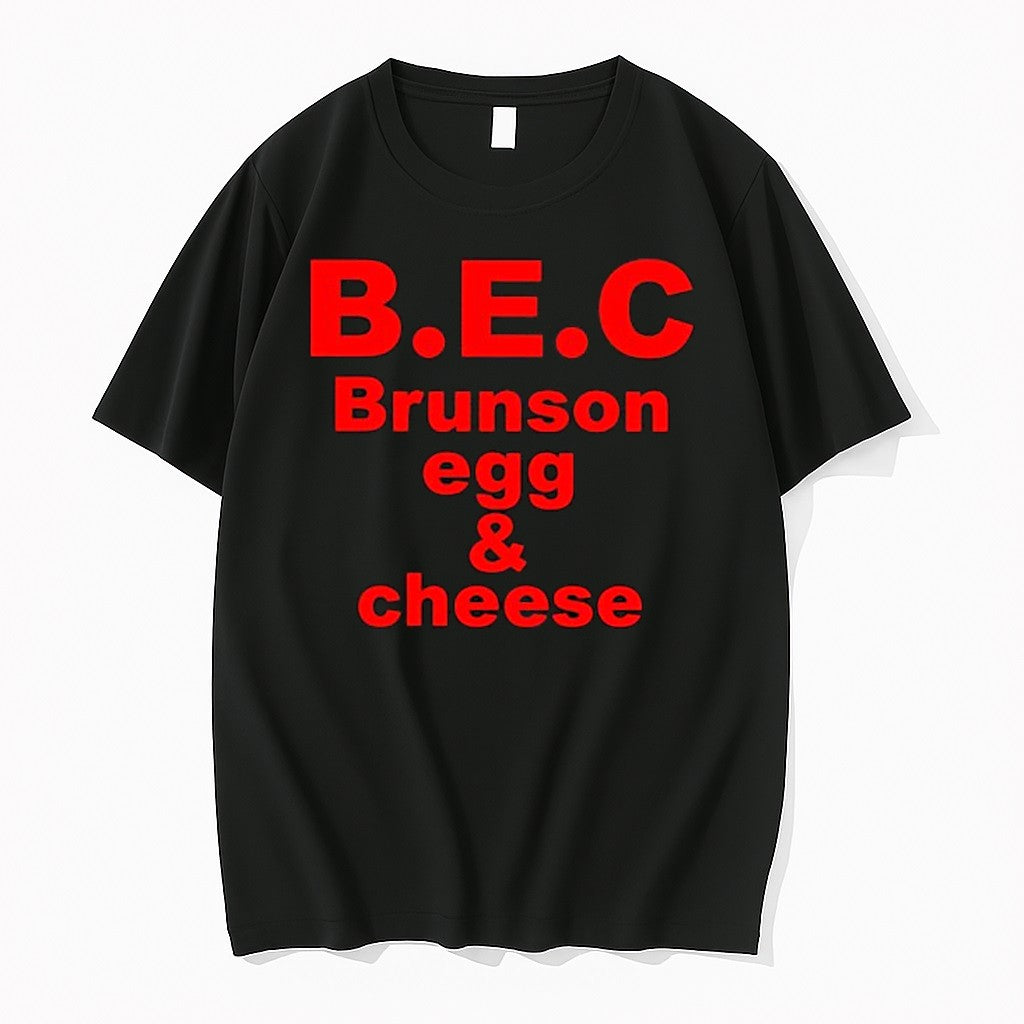 Original B E C Brunson Egg And Cheese Tshirts Jpg