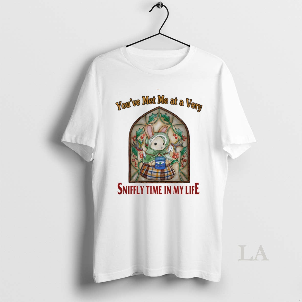 Original Bunny Youve Met Me At A Very Sniffly Time In My Life Circle T-Shirts, Hoodie, Sweatshirt | CoreVibeTees.com