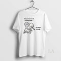 Original But Youve Seen It So Many Times Its Never Enough Meme T-Shirts, Hoodie, Sweatshirt | CoreVibeTees.com