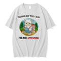 Original Cat Going Off The Grid For The Attention Tee Tshirts Jpg