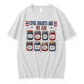 Original Civil Rights Are My Jam Liberal Values Fourth Of July Tshirts Jpg