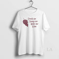 Original Crush Me Stomp Me Make Me Wine Grape T-Shirts, Hoodie, Sweatshirt | CoreVibeTees.com