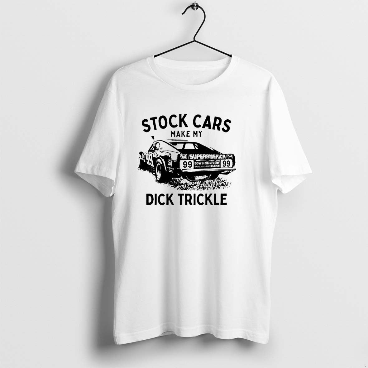Original Dick Trickle 99 Superamerica Stock Cars Make My Nascar Racing Tshirts