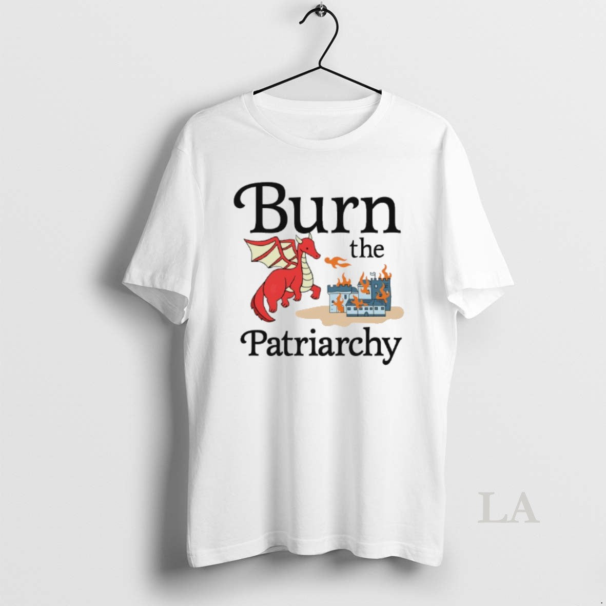 Original Dragon Burn The Patriarchy T-Shirts, Hoodie, Sweatshirt | CoreVibeTees.com