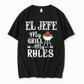 Original El Jefe My Grill My Ryles Chef Tshirts Jpg