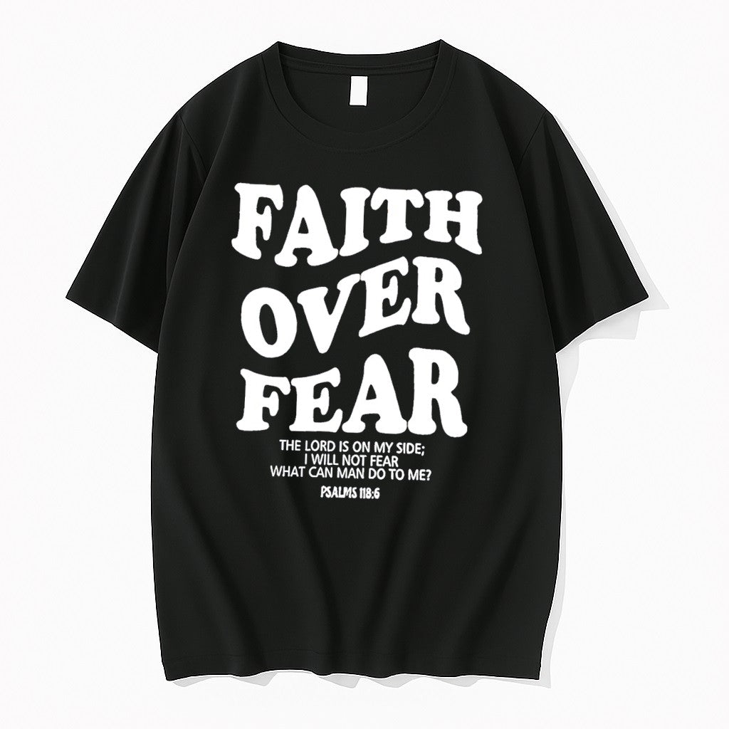 Original Faith Over Fear The Lord Is On My Side Tee Tshirts Jpg