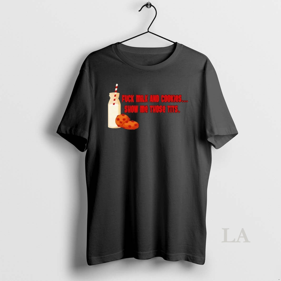 Original Fck Milk And Cookies Show My Those Tits T-Shirts, Hoodie, Sweatshirt | CoreVibeTees.com
