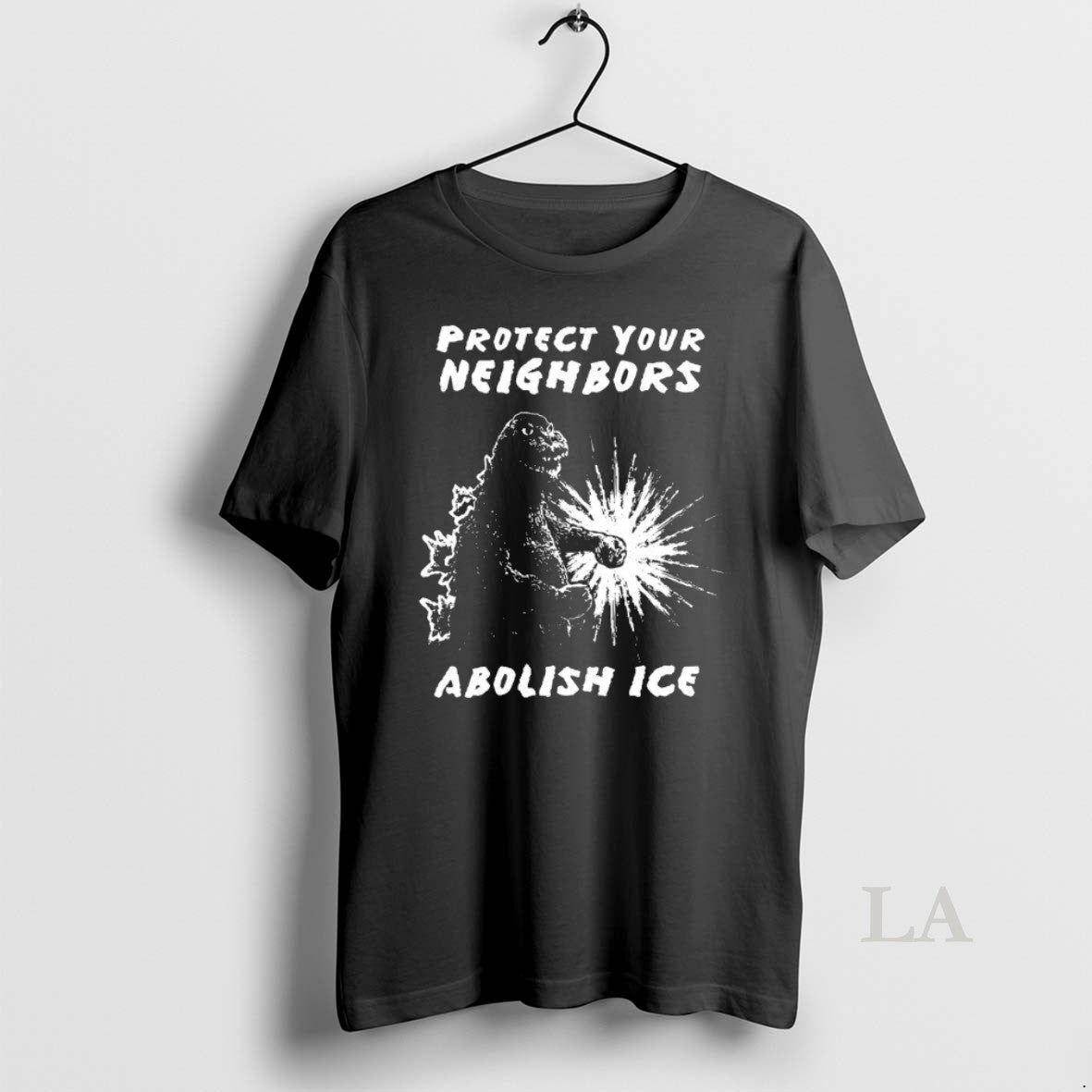 Original Godzilla Protect Your Neighbors Minneapolis Abolish Ice T-Shirts, Hoodie, Sweatshirt | CoreVibeTees.com