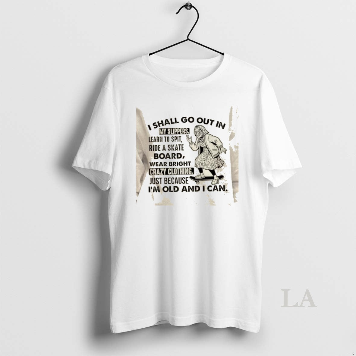 Original Grandma I Shall Go Out In My Slippers Just Because Im Old And T-Shirts, Hoodie, Sweatshirt | CoreVibeTees.com