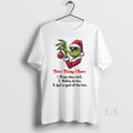 Original Grinch Three Things I Know 1 Prayer Does Work 2 Tables Do Turn