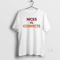 Original Hicks Vs T-Shirts, Hoodie, Sweatshirt | CoreVibeTees.com