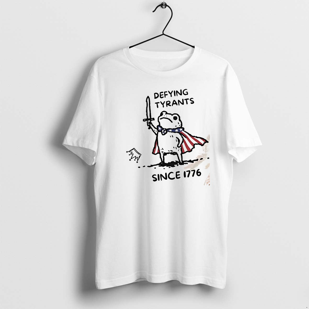 Original Huzzah Doodle Frog Warrior Meme Defying Tyrants Since 1776 Fourth Of July Tshirts