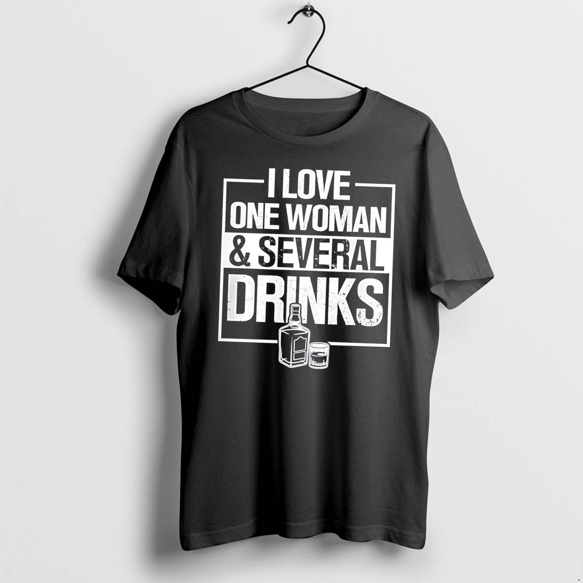 Original I Love One Woman And Several Drinks Tee Tshirts Jpg