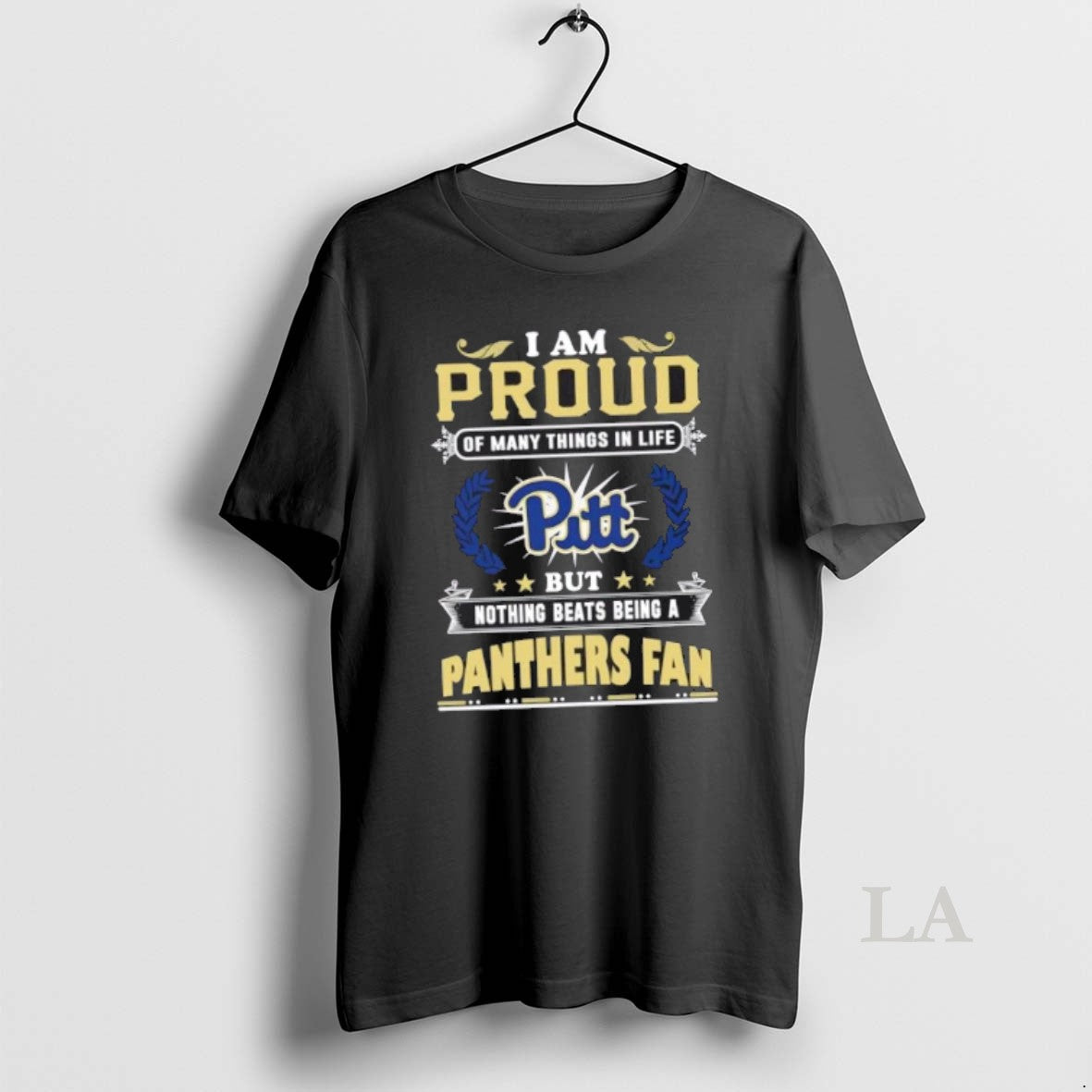 Original I Am Proud Of Many Things In Life But Nothing Beats Being A Pittsburgh T-Shirts, Hoodie, Sweatshirt