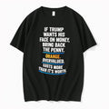 Original If Trump Wants His Face On Money Bring Back The Penny Tee Tshirts Jpg