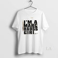 Original Im A Marc Hauss Girl T-Shirts, Hoodie, Sweatshirt | CoreVibeTees.com