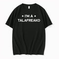 Original Im A Talafreako James Talarico 2026 Tshirts Jpg