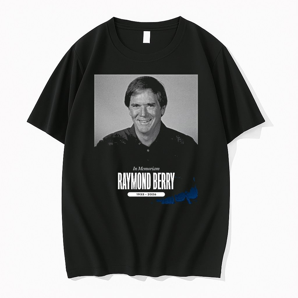 Original In Memoriam Raymond Berry 1933 2026 1 Tshirts Jpg