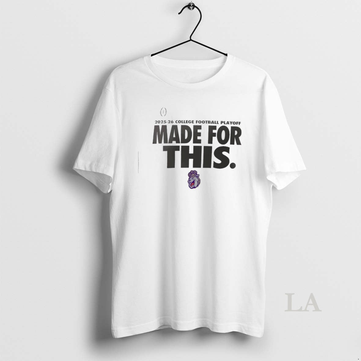 Original James Madison Dukes Made For This 2025 26 College Football Playoff T-Shirts, Hoodie, Sweatshirt | CoreVibeTees.com