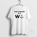 Original Keir Starmer Is A W T-Shirts, Hoodie, Sweatshirt | CoreVibeTees.com