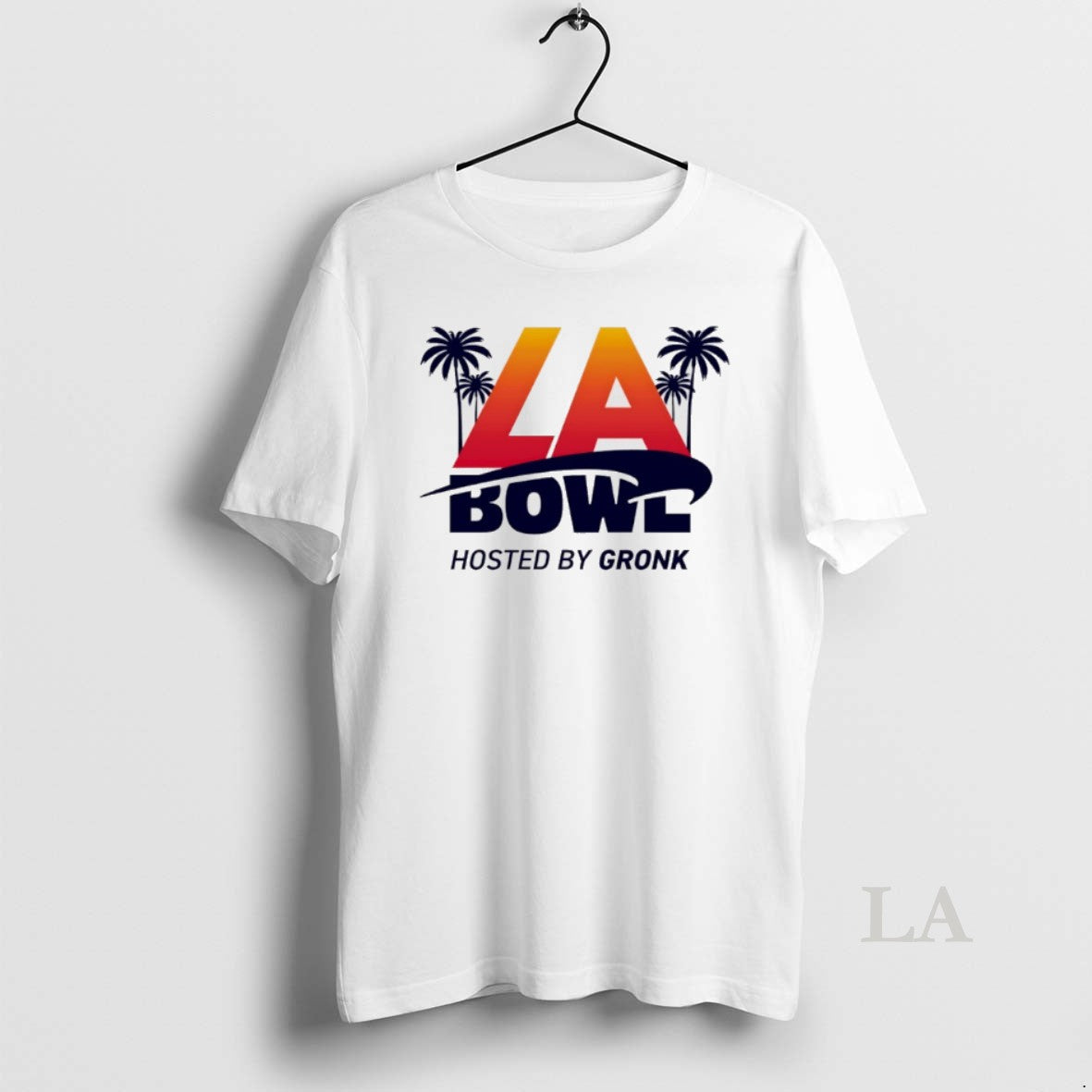 Original La Bowl 2025 Hosted By Gronk Logo T-Shirts, Hoodie, Sweatshirt | CoreVibeTees.com