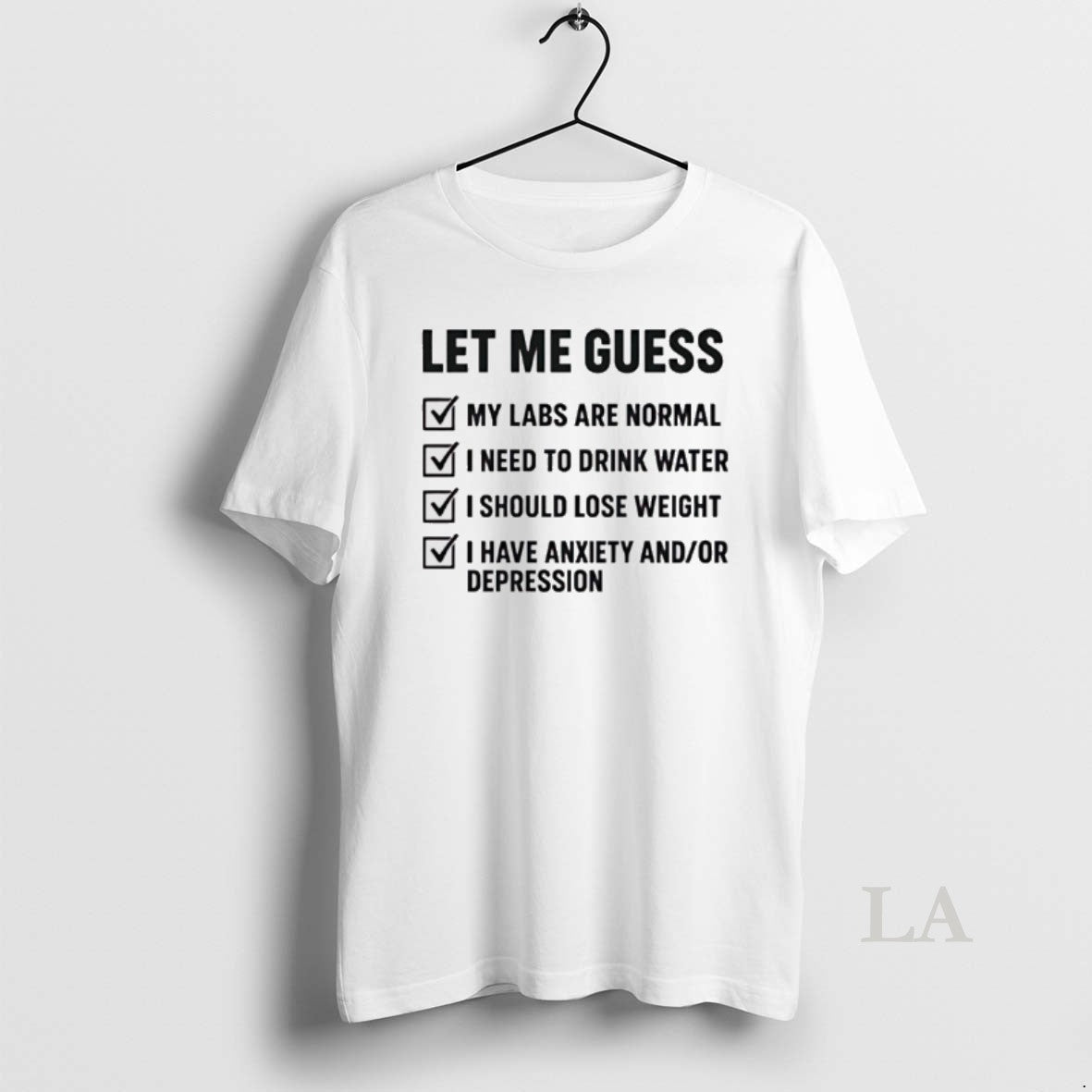 Original Let Me Guess My Labs Are Normal I Needs To Drink Water T-Shirts, Hoodie, Sweatshirt | CoreVibeTees.com