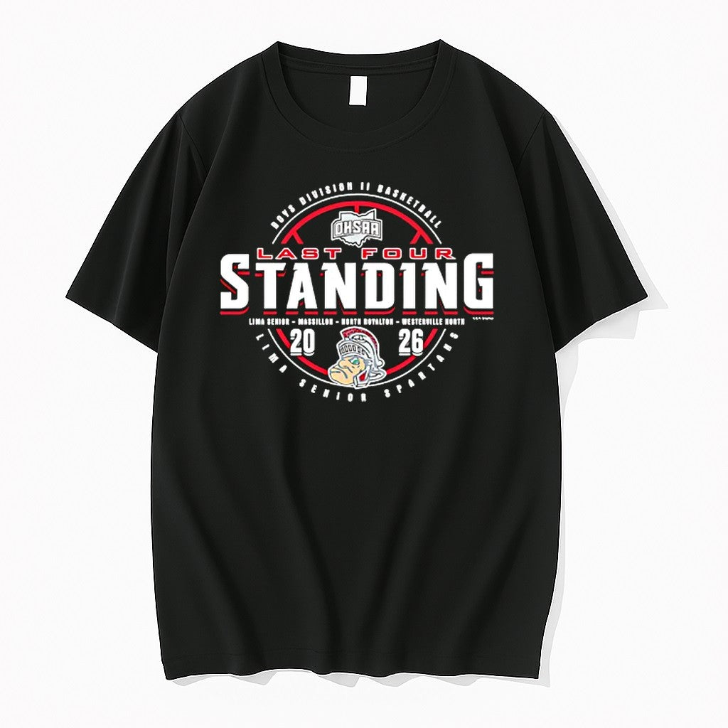 Original Lima Senior Spartans 2026 Ohsaa Boys Basketball D2 Last Four Standing Tshirts