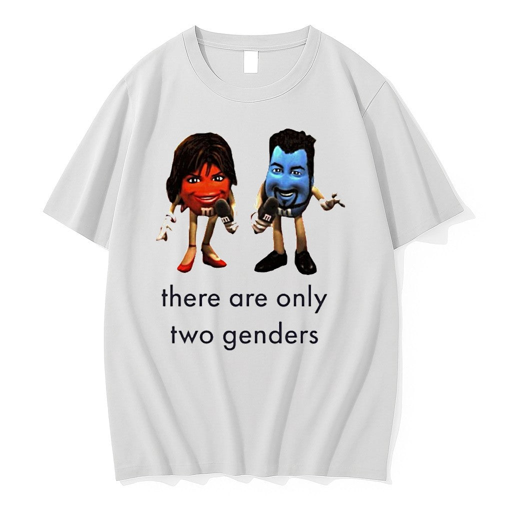 Original Mm Candy There Are Only Two Genders Tshirts Jpg