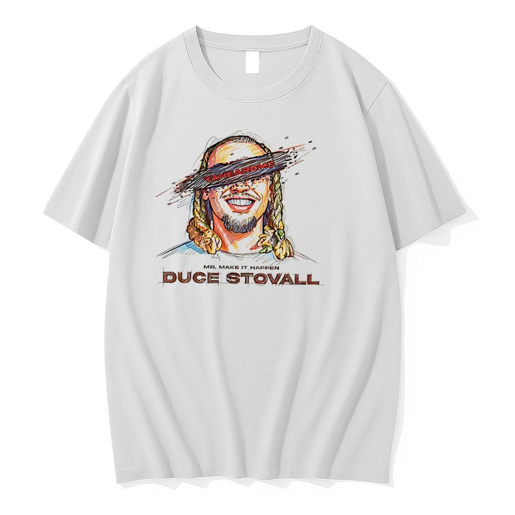 Original Mr Make It Happen Duce Stovall Yaheardme Potrait Tee Tshirts Jpg